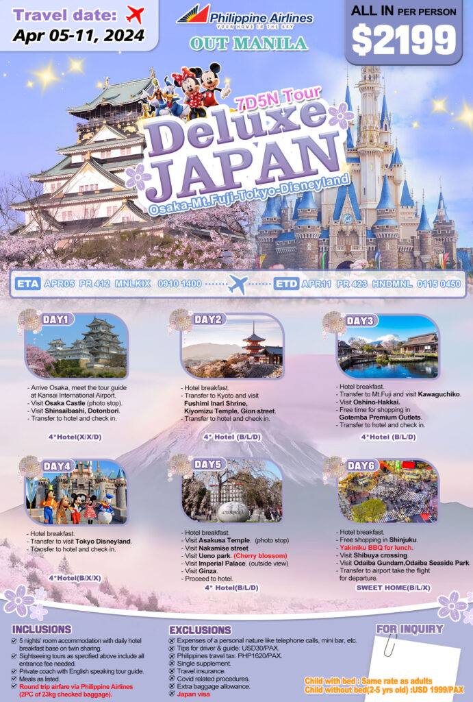 Apr 05-11, Osaka-Mt.Fuji-Tokyo-Disneyland 7D5N Tour